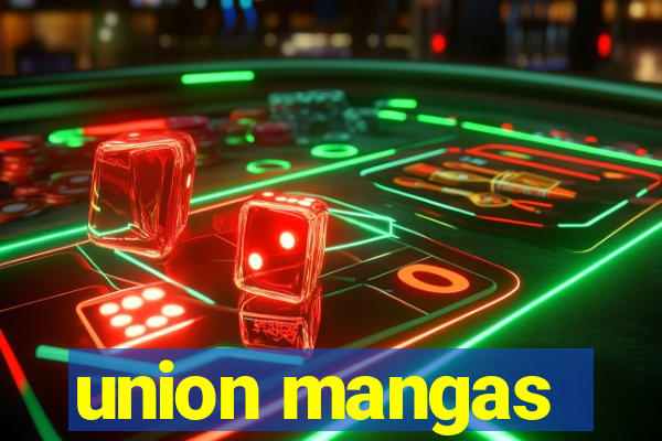 union mangas
